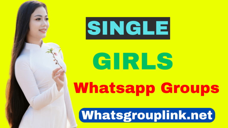Single Girl Whatsapp Group Link